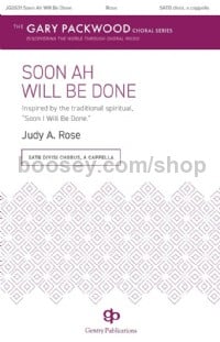 Soon Ah Will Be Done (SATB Voices)