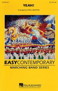 Yeah (Easy Contemporary Marching Band Score & Parts)