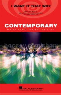 I Want It That Way (Contemporary Marching Band Series Score & Parts)