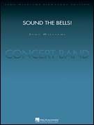 Sound the Bells! (Hal Leonard Professional Concert Band Deluxe Score)