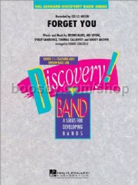 Forget You (Hal Leonard Discovery Concert Band)