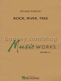 Rock, River, Tree (Score & Parts)