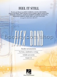 Feel it Still (Hal Leonard Flex-Band Score & Parts)