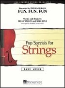 Fun, Fun, Fun (Easy Pop Specials for Strings)