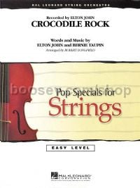 Crocodile Rock (Easy Pop Specials for Strings)