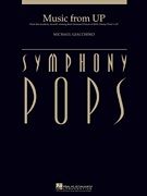 Music from Up - Score & Parts (Symphony Pops)