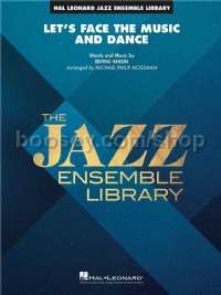 Let's Face the Music and Dance (Jazz Ensemble Score & Parts)