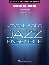 Cheek to Cheek (Key: Ab) (Jazz Ensemble Score)