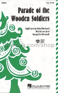 Parade of the Wooden Soldiers (2-Part Choir)