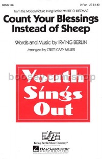 Count Your Blessings Instead of Sheep (2-Part Choir)