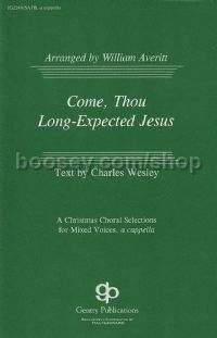 Come, Thou Long-Expected Jesus for SATB choir