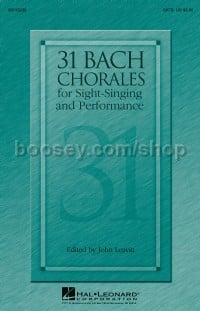 31 Bach chorales for sight-singing and performance (SATB)