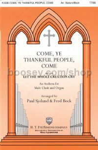 Come, Ye Thankful People, Come for choir