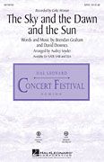 The Sky and the Dawn and the Sun (SATB)