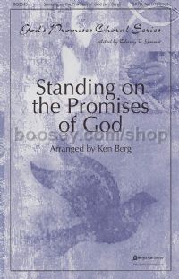 Standing on the Promises of God for SATB choir