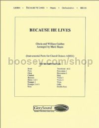 Because He Lives - orchestration (score & parts)