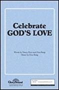 Celebrate God's Love for SATB choir