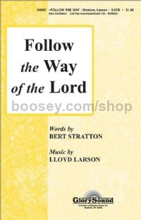 Follow the Way of the Lord for SATB choir