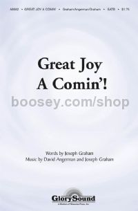 Great Joy A-Comin' for SATB choir