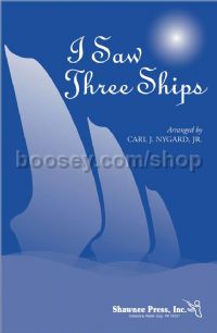 I Saw Three Ships for 3-part mixed choir & handbells
