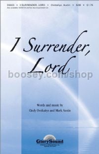 I Surrender Lord for SAB choir