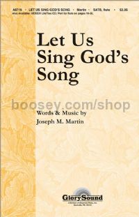 Let Us Sing God's Song for SATB & flute