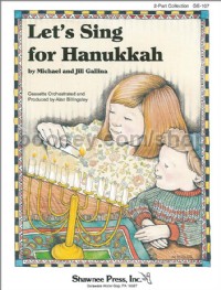Let's Sing for Hanukkah for 2-part voices