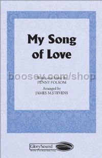 My Song of Love for SATB choir