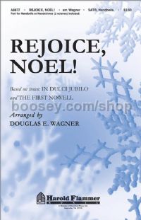 Rejoice, Noel! for SATB  & handbells