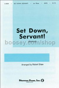 Set Down, Servant! for SATB choir