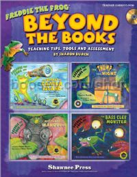 Beyond the Books: Teaching with Freddie the Frog (+ CD)