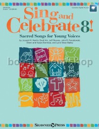 Sing And Celebrate (8 Sacred Songs For Young Voices)