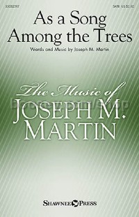 As a Song Among the Trees (SATB)