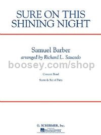 Sure On This Shining Night - Concert Band (Score & Parts)