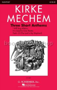 Three Short Anthems - SATB