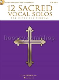 12 Sacred Vocal Solos for Classical Singers - Low Voice (Book & CD)