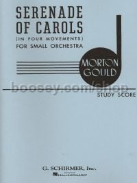 Serenade Of Carols In 4 Movements (Study Score)