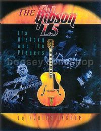 Gibson L5 It's History & It's Players Ingram      