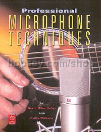 Professional Microphone Techniques (Book & CD)