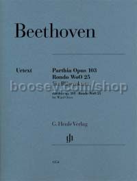 Parthia, Op.103 / Rondo, WoO 25 (Wind Octet)