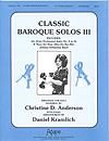 Classic Baroque Solos III - 