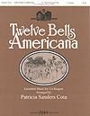 Twelve Bells Americana - C5-G6
