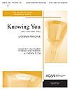 Knowing You (All I Once Held Dear) - 3-5 oct. w/opt. 3 oct. Handchimes