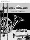 Ensemble Music for Church and School - Conductor's Score (Ensemble)