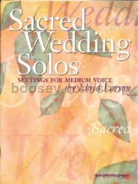 Sacred Wedding Solos - for Medium Voice
