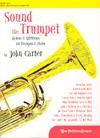 Sound the Trumpet: Hymns and Spirituals for Trumpet and Piano 