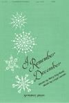 I Remember December - SATB