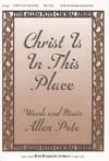 Christ is In This Place - SATB, Oboe & Cello