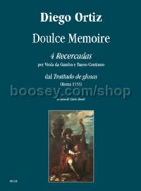 Doulce Memoire. 4 Recercadas from “Trattado de glosas” for Viol & Continuo (score & parts)