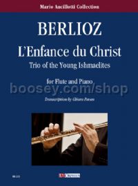 Trio of the Young Ishmaelites from L'Enfance du Christ - flute & piano